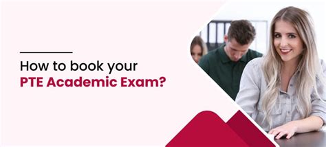 How to book your PTE Academic exam .